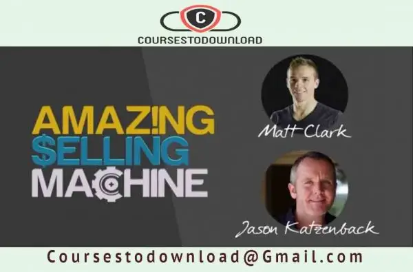Matt_Clark_Jason_Katzenback_Amazing_Selling_Machine_11_coursestodownload.com_ Matt Clark & Jason Katzenback – Amazing Selling Machine 11