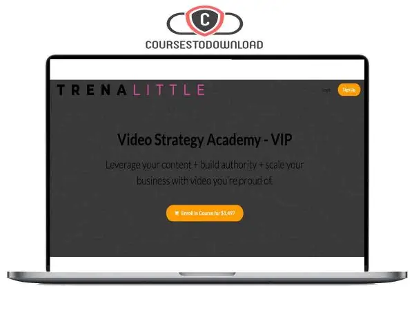 Trena Little – Video Strategy Academy – VIP Coursestodownload.com Trena Little – Video Strategy Academy – VIP Download