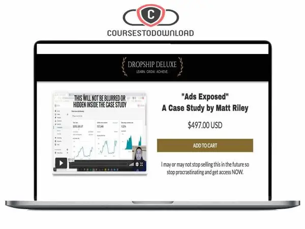 Matt Riley - Ads Exposed Case Study Coursestodownload.com Matt Riley - Ads Exposed Case Study Download