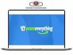 ECOM EVERYTHING - Ultimate Course On How To Make Money Online Download