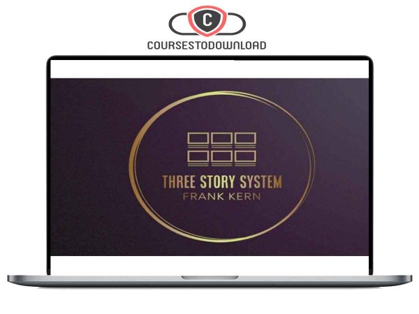 Frank Kern - The Three Story System Coursestodownload.com Frank Kern - The Three Story System Download
