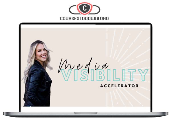 Abby Gibb - Media Visibility Accelerator Program Download
