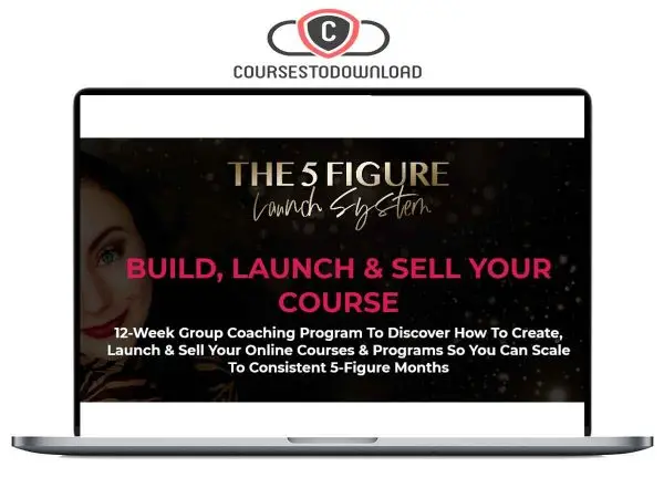 Laurie Burrows – 5 Figure Launch System Download Laurie Burrows – 5 Figure Launch System Download
