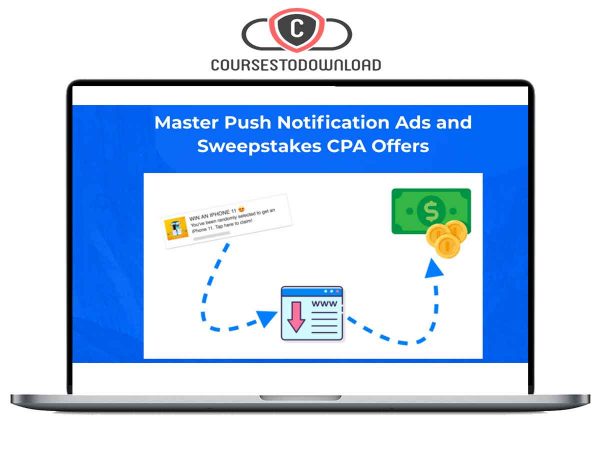 Nick Lenihan - Master Push Notification Ads and Sweepstakes CPA Offers Nick Lenihan - Master Push Notification Ads and Sweepstakes CPA Offers
