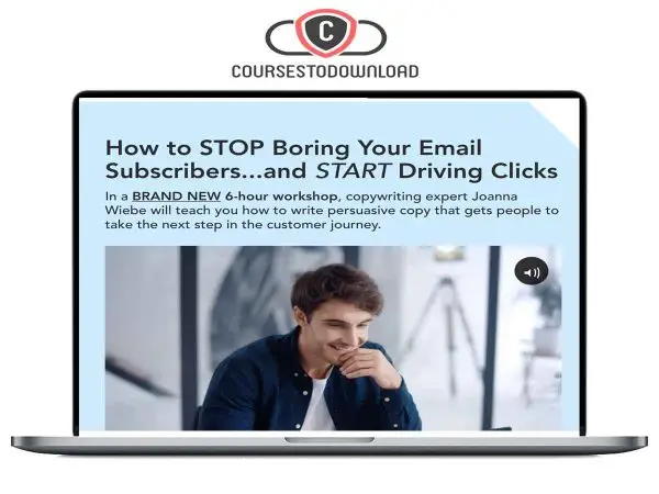 Joanna Wiebe - How to STOP Boring Your Subscribers And START Getting Clicks Download Joanna Wiebe - How to STOP Boring Your Subscribers And START Getting Clicks Download