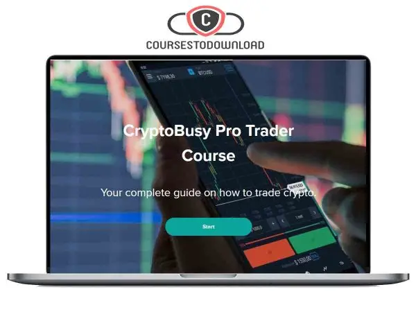 CryptoBusy Academy – Pro Trader Course Download CryptoBusy Academy – Pro Trader Course Download