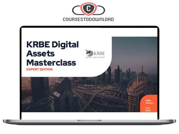 KRBE Digital Assets Masterclass Download KRBE Digital Assets Masterclass Download