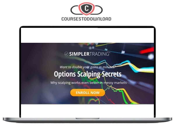 Simpler Trading – Options Scalping Secrets Download Simpler Trading – Options Scalping Secrets Download