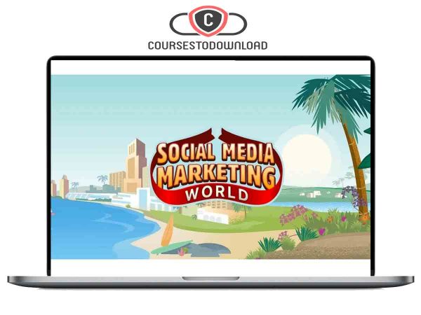 Social Media Marketing World 2022 On-Demand Download Social Media Marketing World 2022 On-Demand Download