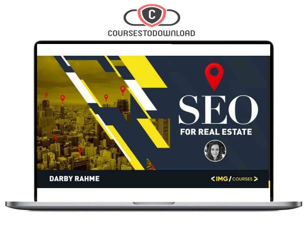 Darby Rahme - SEO For the Real Estate Industry Download Darby Rahme - SEO For the Real Estate Industry Download