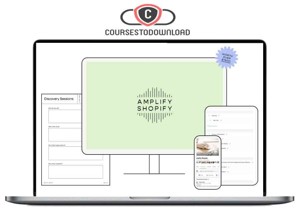 Morgan Rapp - Amplify Shopify 2.0 Download Morgan Rapp - Amplify Shopify 2.0 Download