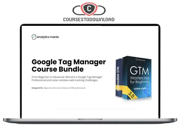 Analytics Mania – Google Tag Manager Course Bundle Download Analytics Mania – Google Tag Manager Course Bundle Download