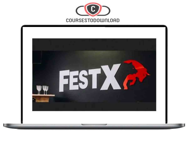 FestX 2.0 & 3.0 – Full Completed Download FestX 2.0 & 3.0 – Full Completed Download