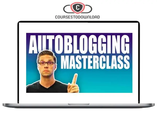 Jesse Cunningham - AUTOBLOGGING Masterclass Download Jesse Cunningham - AUTOBLOGGING Masterclass Download