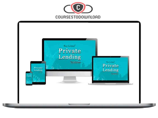 Ron Legrand – Private Lending Download Ron Legrand – Private Lending Download
