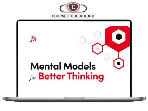 Mental Model for Better Thinking - Farman Street Download Mental Model for Better Thinking - Farman Street Download