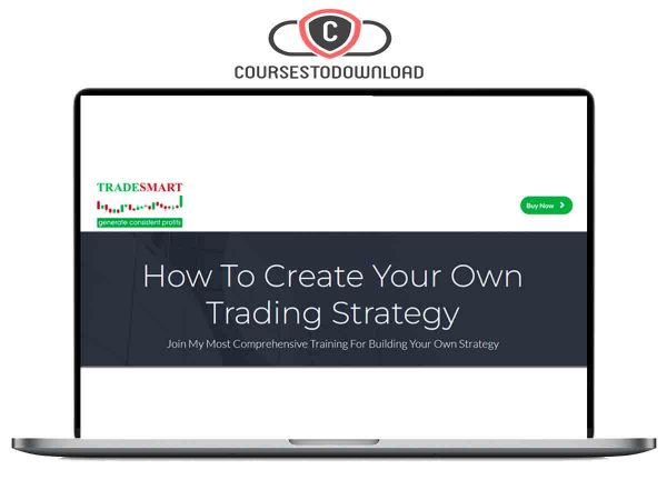 TradeSmart – How To Create Your Own Trading Strategy Download TradeSmart – How To Create Your Own Trading Strategy Download