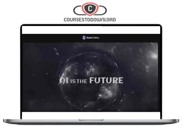 Astra – The Art of Generating AI Content (How To Create Super Viral Videos) Download Astra – The Art of Generating AI Content (How To Create Super Viral Videos) Download