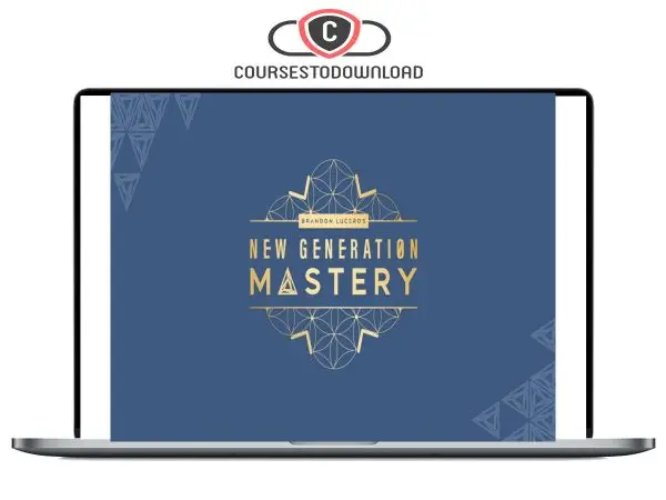 Brandon Lucero – New Generation Mastery Download Brandon Lucero – New Generation Mastery Download