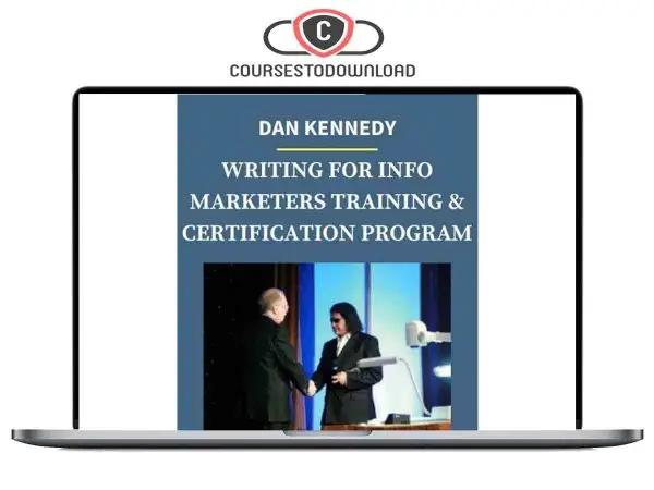 Dan Kennedy - Writing For Info Marketers Training & Certification Program Download Dan Kennedy - Writing For Info Marketers Training & Certification Program Download