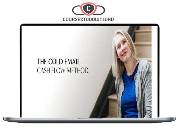 Laura Lopuch – The Cold Email Cash Flow Method Laura Lopuch – The Cold Email Cash Flow Method