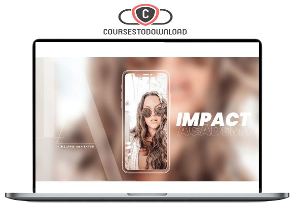 Melanie Ann Layer-The Impact Academy Download Melanie Ann Layer-The Impact Academy Download