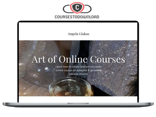 Angela Giakas - Art Of Online Courses Download Angela Giakas - Art Of Online Courses Download