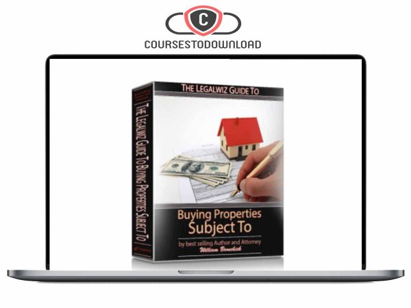 Bill Bronchick (LegalWiz) - Buying Properties Subject To-selected Free Download Bill Bronchick (LegalWiz) - Buying Properties Subject To-selected Free Download
