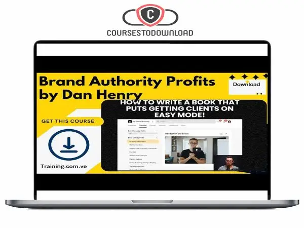 Dan Henry - Brand Authority Profits Dan Henry - Brand Authority Profits