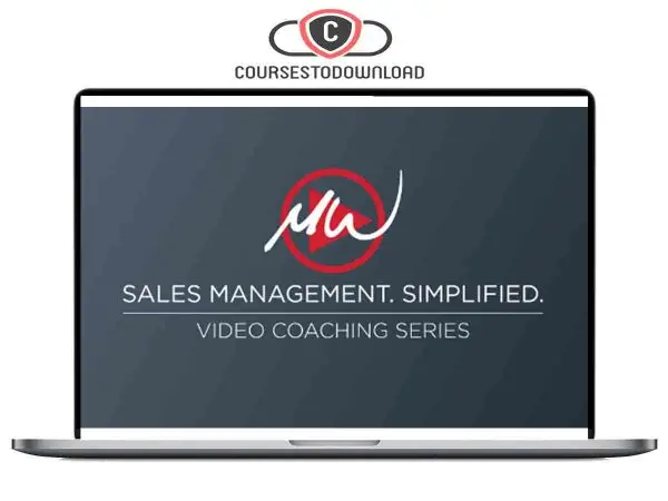 Mike Weinberg – The Sales Management Simplified Download Mike Weinberg – The Sales Management Simplified Download