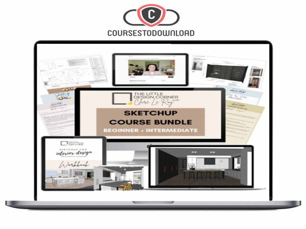 Clare Le Roy – SketchUp Beginner + Intermediate Course Bundle Clare Le Roy – SketchUp Beginner + Intermediate Course Bundle Download