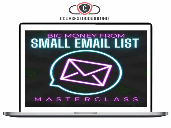 Ben Adkins - Big Money From Small Email List Download Ben Adkins - Big Money From Small Email List Download