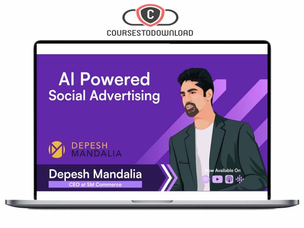 Depesh Mandalia - The AI Powered Facebook Ads & Offers Workshop May 2024 Depesh Mandalia - The AI Powered Facebook Ads & Offers Workshop May 2024