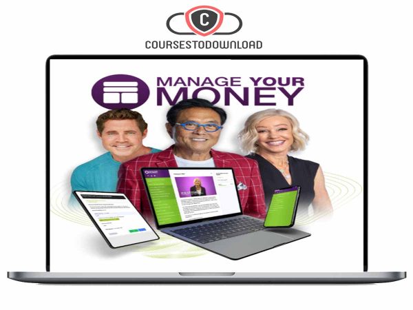Robert Kiyosaki – Manage Your Money Download Robert Kiyosaki – Manage Your Money Download