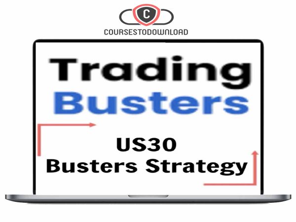 Trading Busters - US30 Busters Strategy Download Trading Busters - US30 Busters Strategy Download