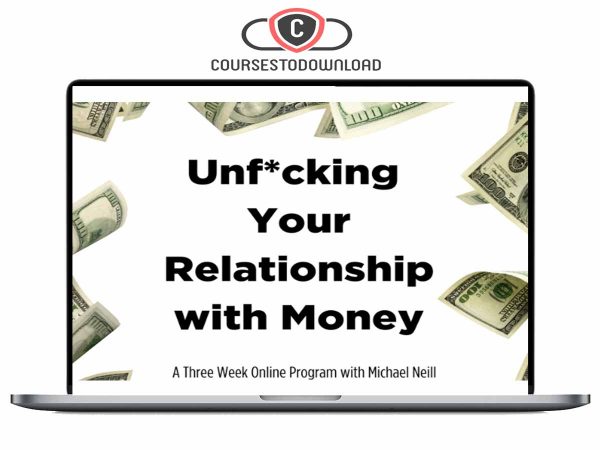 Michael Neill – Unf Michael Neill – Unf.cking Your Relationship with Money Download