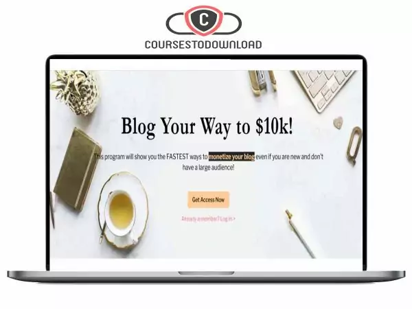 Anastasia Gutnikova – Blog Your Way to $10k Download Anastasia Gutnikova – Blog Your Way to $10k Download
