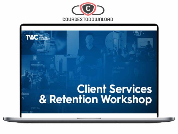 Taylor Welch - Client Services and Retention Workshop Download Taylor Welch - Client Services and Retention Workshop Download